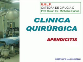 Clinica quirurgica: Apendicitis Clinica quirurgica: Apendicitis