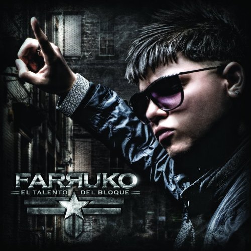 Farruko – El Talento Del Bloque (2010) Farruko – El Talento Del Bloque (2010)