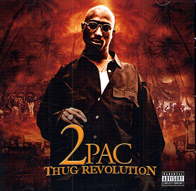 2Pac - Thug Revolution (SER005) (2009)