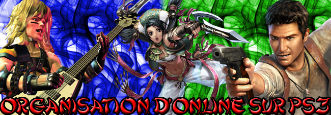 Organisation d'Online sur PS3